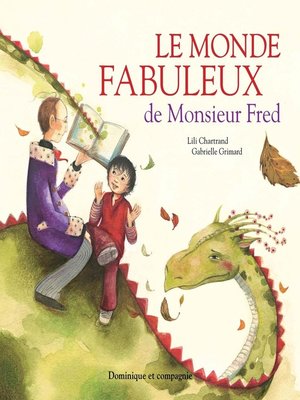 cover image of Le monde fabuleux de Monsieur Fred